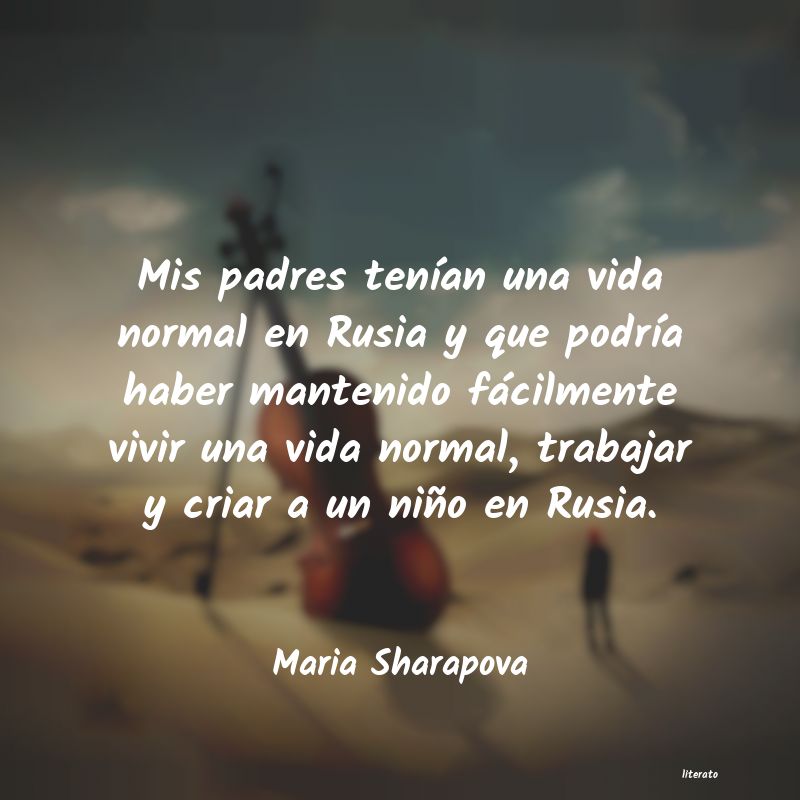 Frases de Maria Sharapova