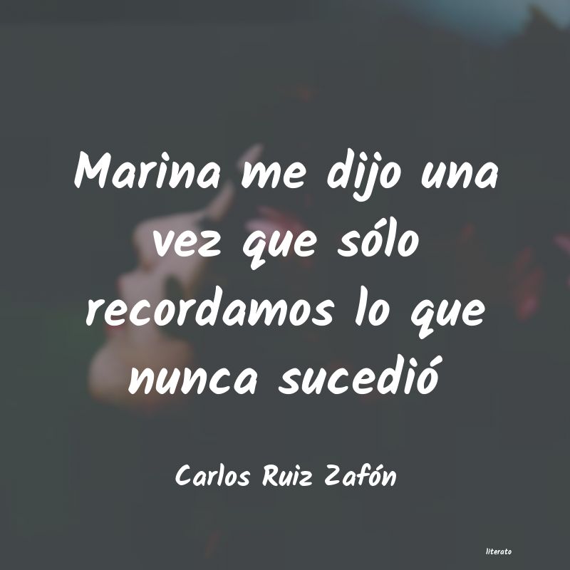 frases de Carlos Ruiz Zafón