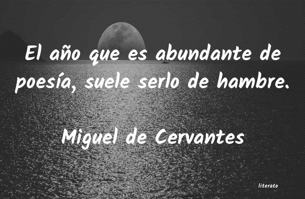 Frases de Miguel de Cervantes