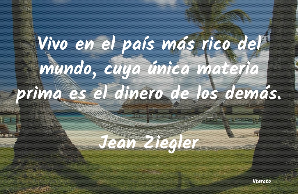 Frases de Jean Ziegler