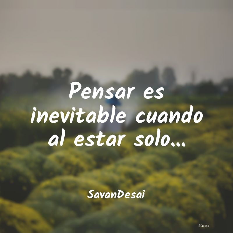 Frases de SavanDesai