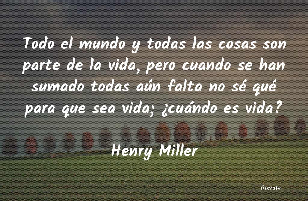 Frases de Henry Miller