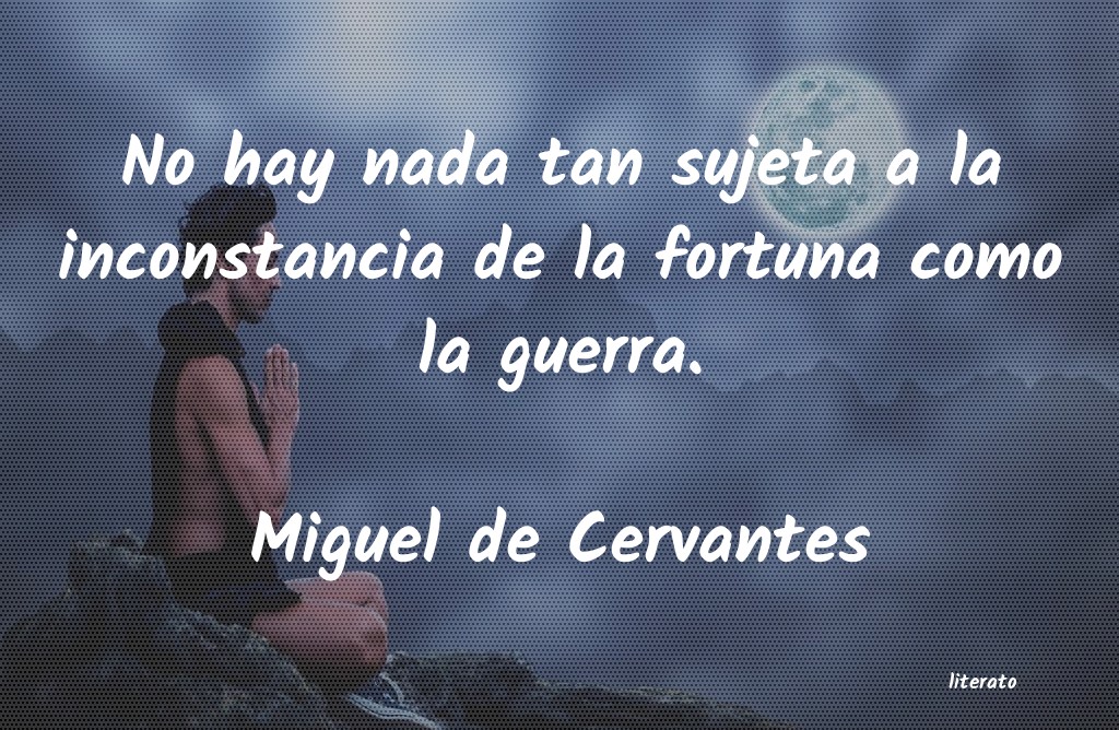 Frases de Miguel de Cervantes