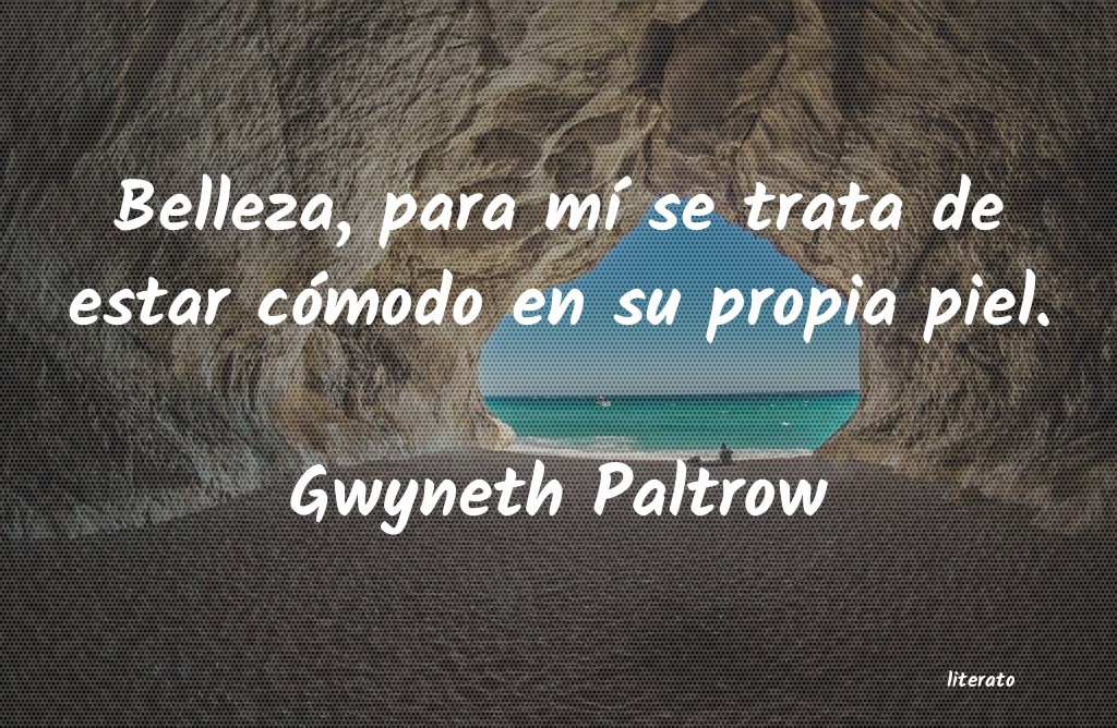 Frases de Gwyneth Paltrow