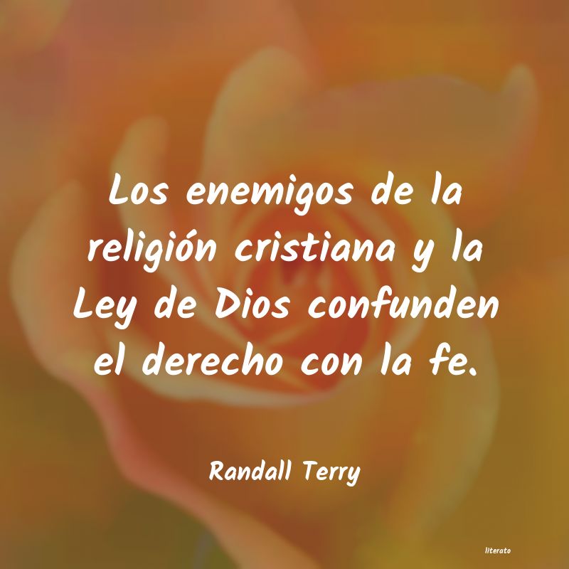 Frases de Randall Terry