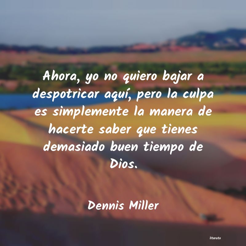 frases de Dennis Miller