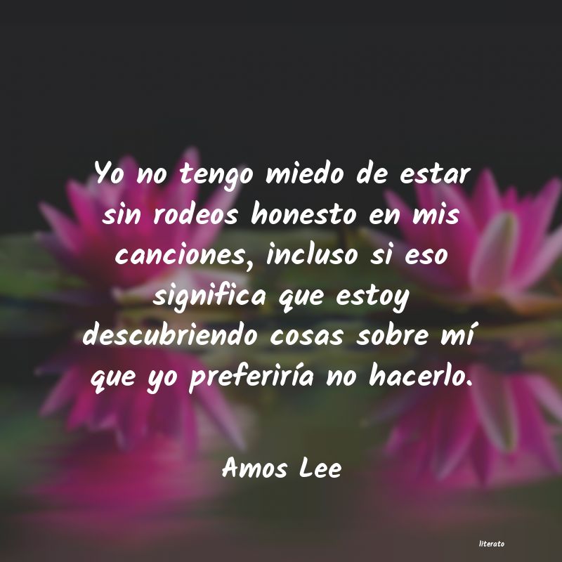 Frases de Amos Lee