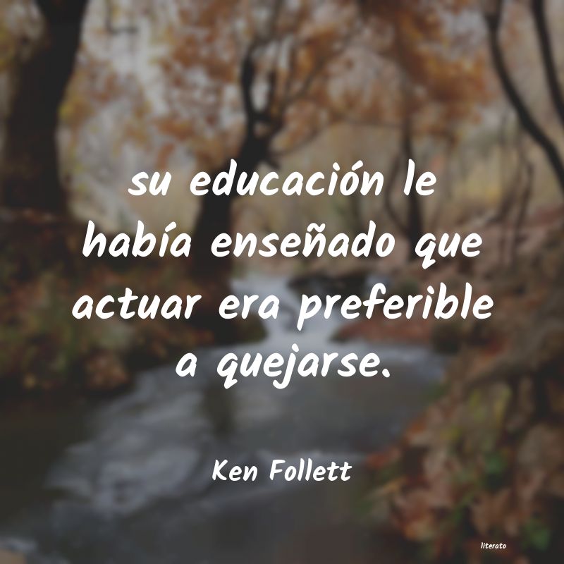 Frases de Ken Follett