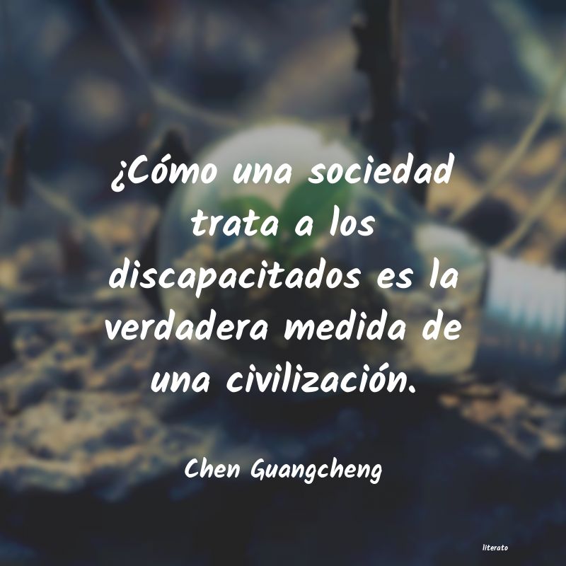 frases de Chen Guangcheng
