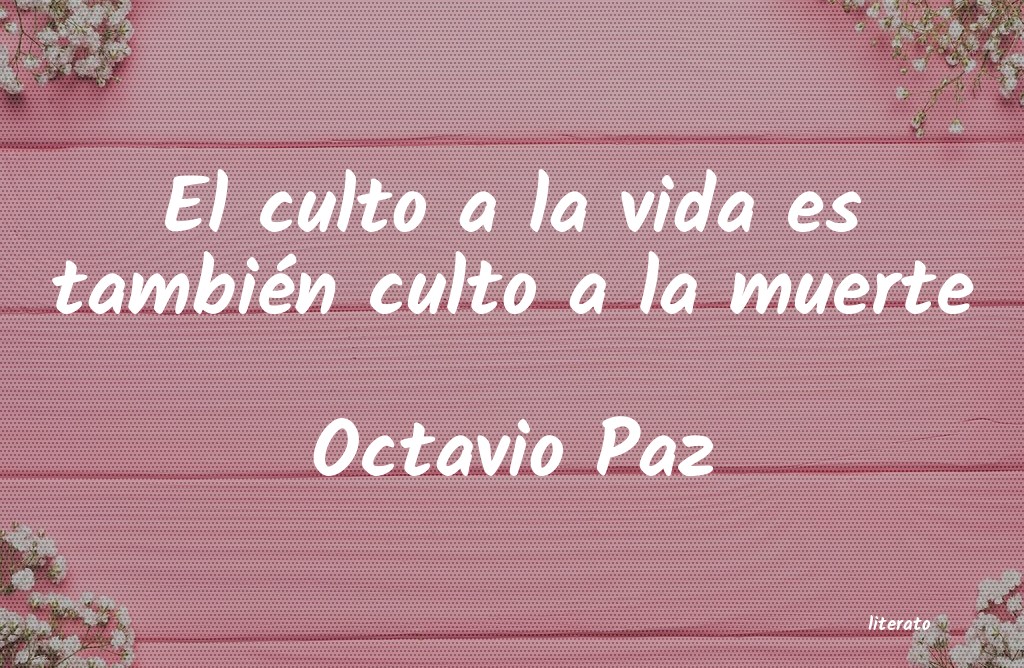 Frases de Octavio Paz