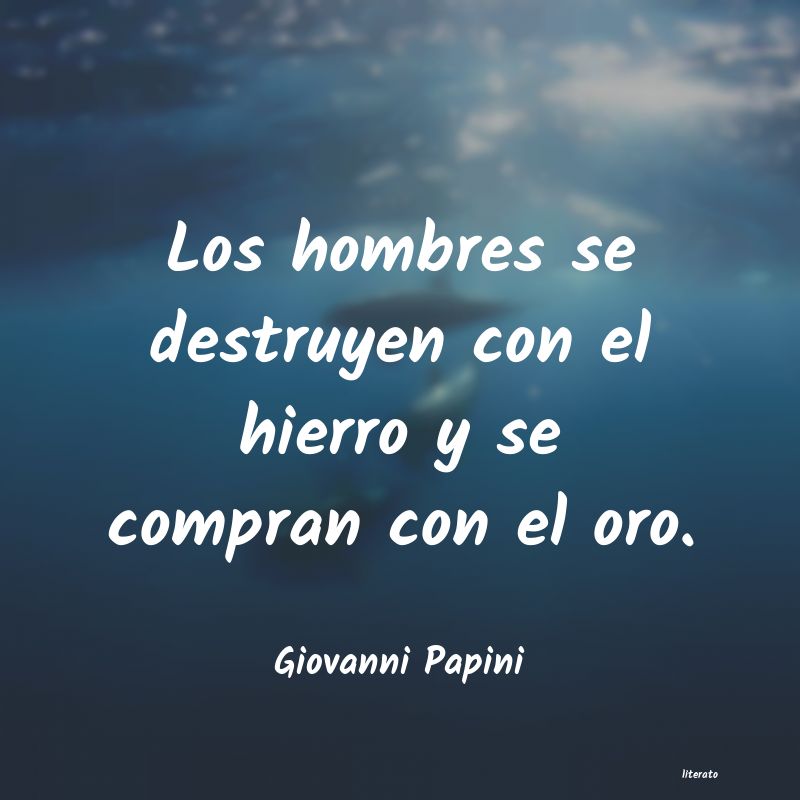 Frases de Giovanni Papini