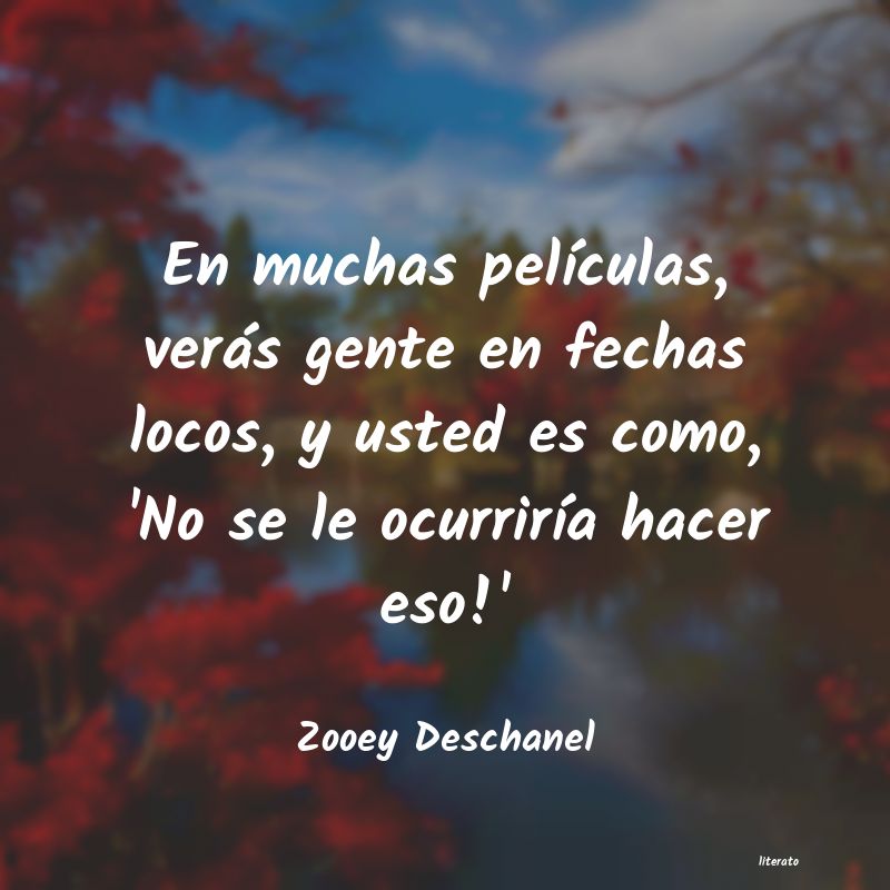 frases de Zooey Deschanel
