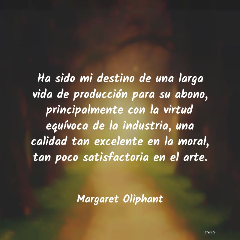 Frases de Margaret Oliphant