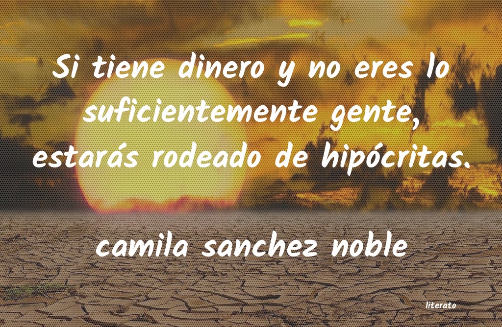 Frases de camila sanchez noble