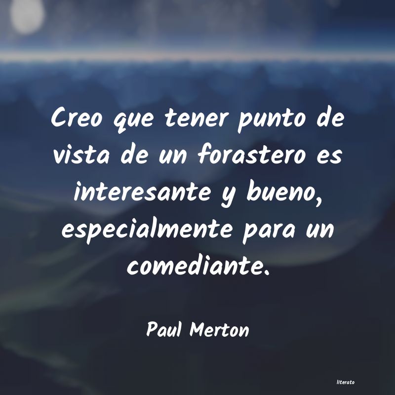 frases de Paul Merton