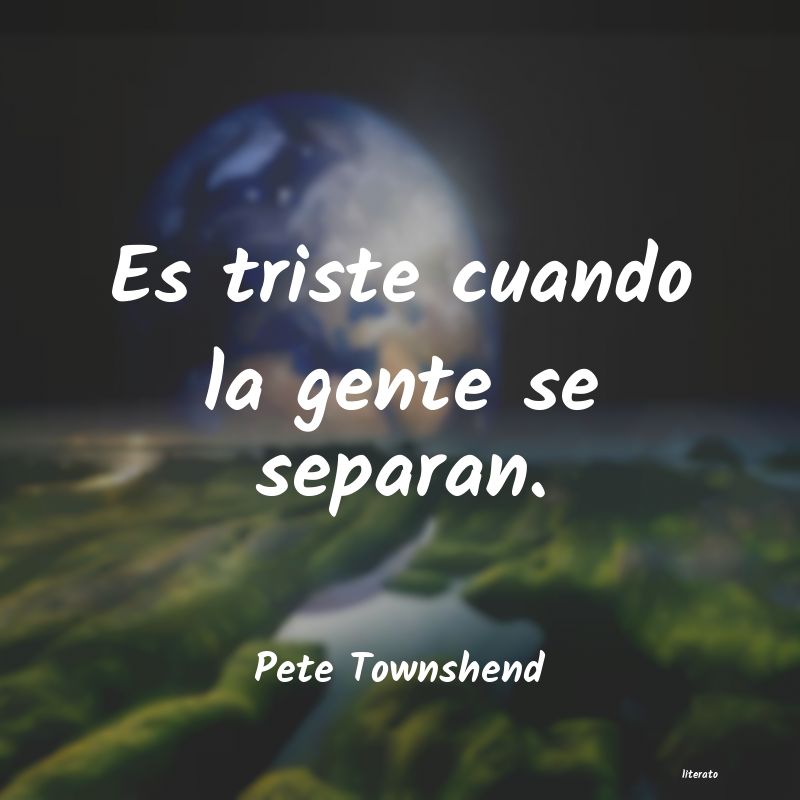 Frases de Pete Townshend
