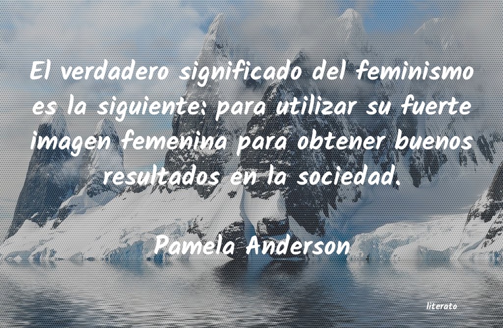 Frases de Pamela Anderson