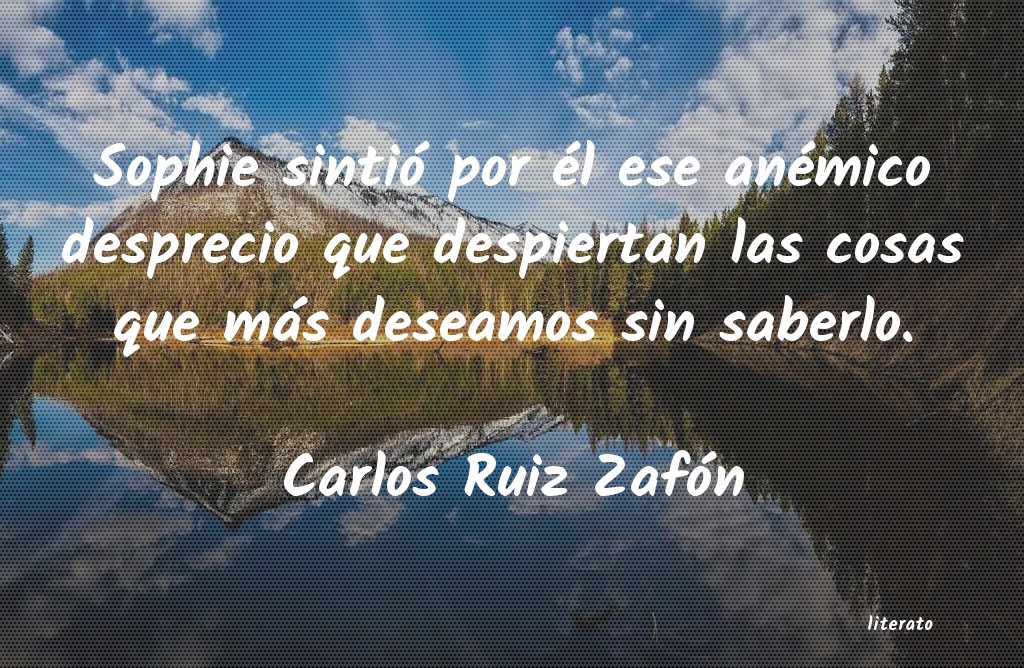 frases de Carlos Ruiz Zafón