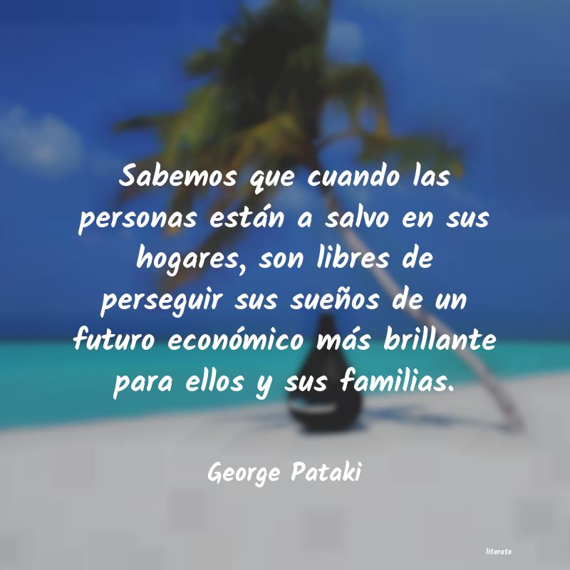 Frases de George Pataki