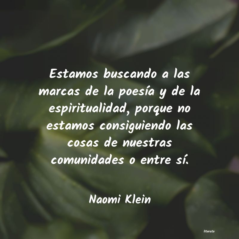 Frases de Naomi Klein