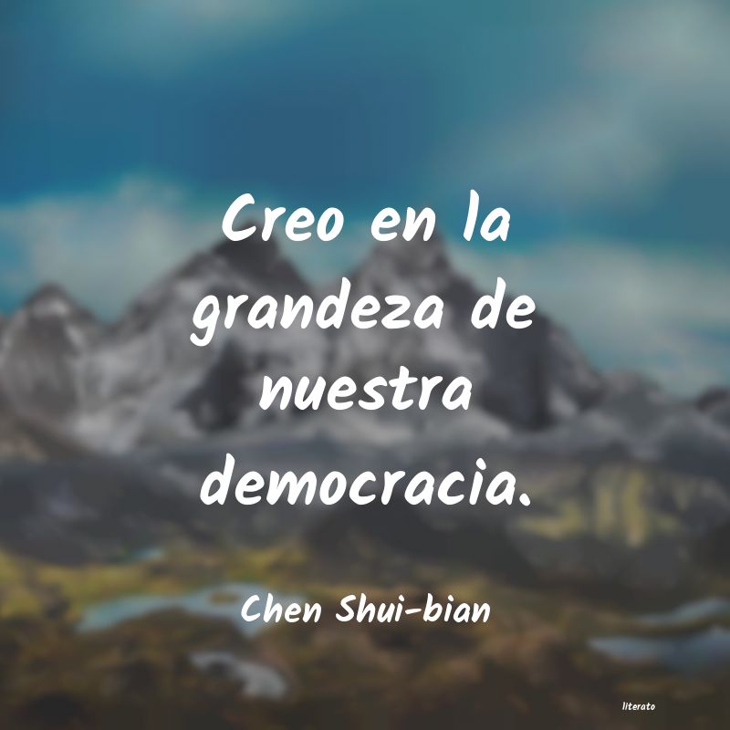 Frases de Chen Shui-bian