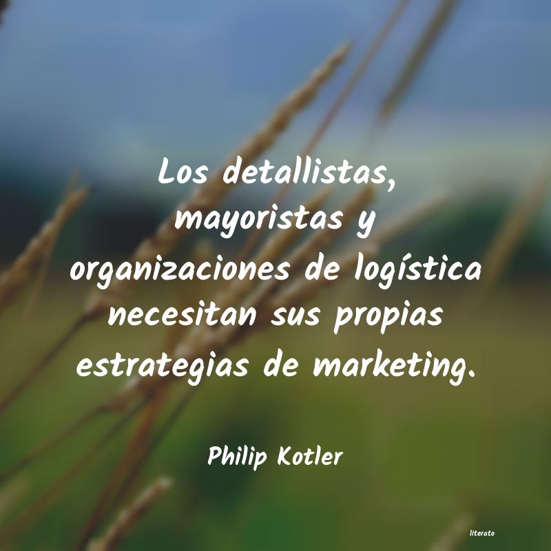 Frases de Philip Kotler