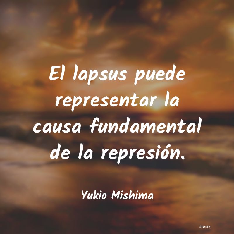 Frases de Yukio Mishima