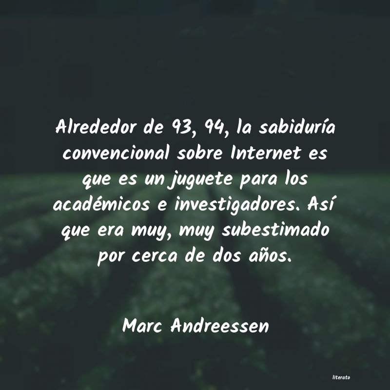 Frases de Marc Andreessen