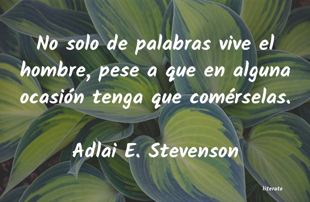 frases de Adlai E. Stevenson