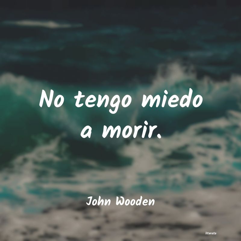 frases de John Wooden