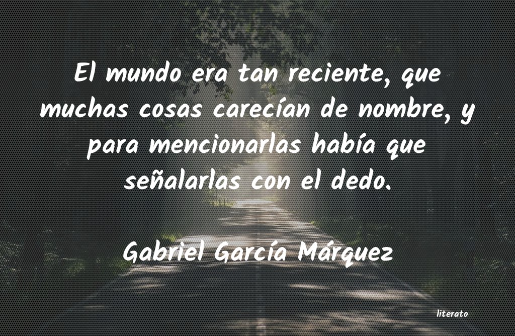frases de Gabriel GarcÃa Márquez