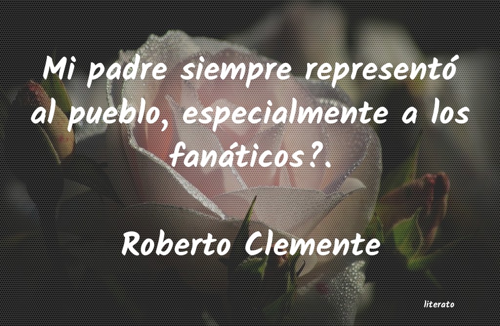Frases de Roberto Clemente