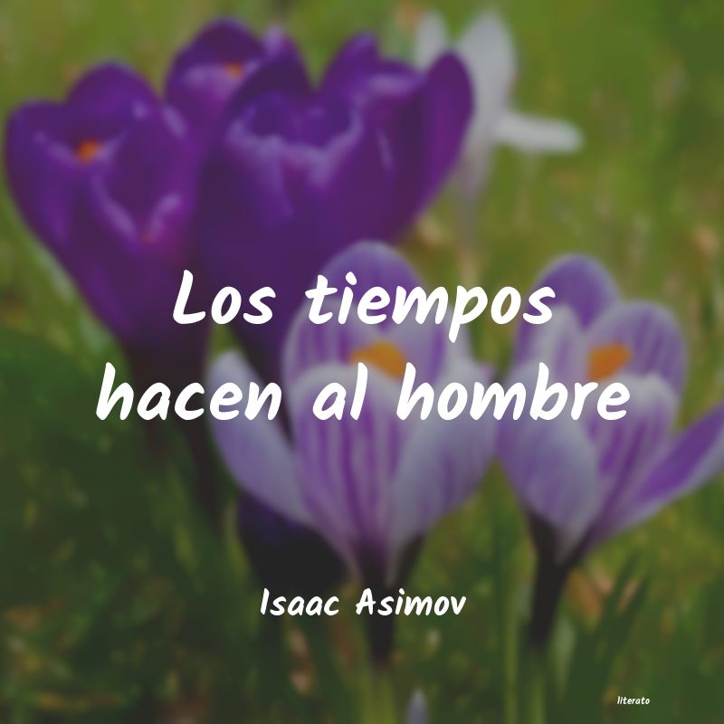 frases de Isaac Asimov