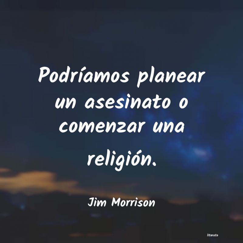 Frases de Jim Morrison