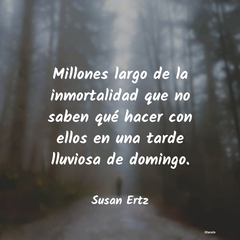 frases de Susan Ertz