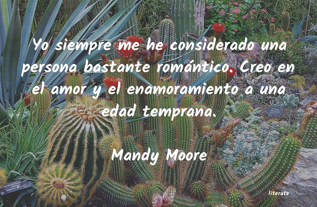 Frases de Mandy Moore