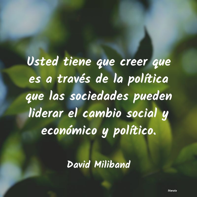 Frases de David Miliband