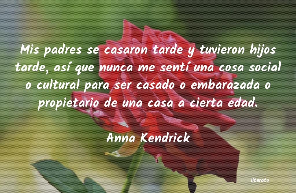 Frases de Anna Kendrick