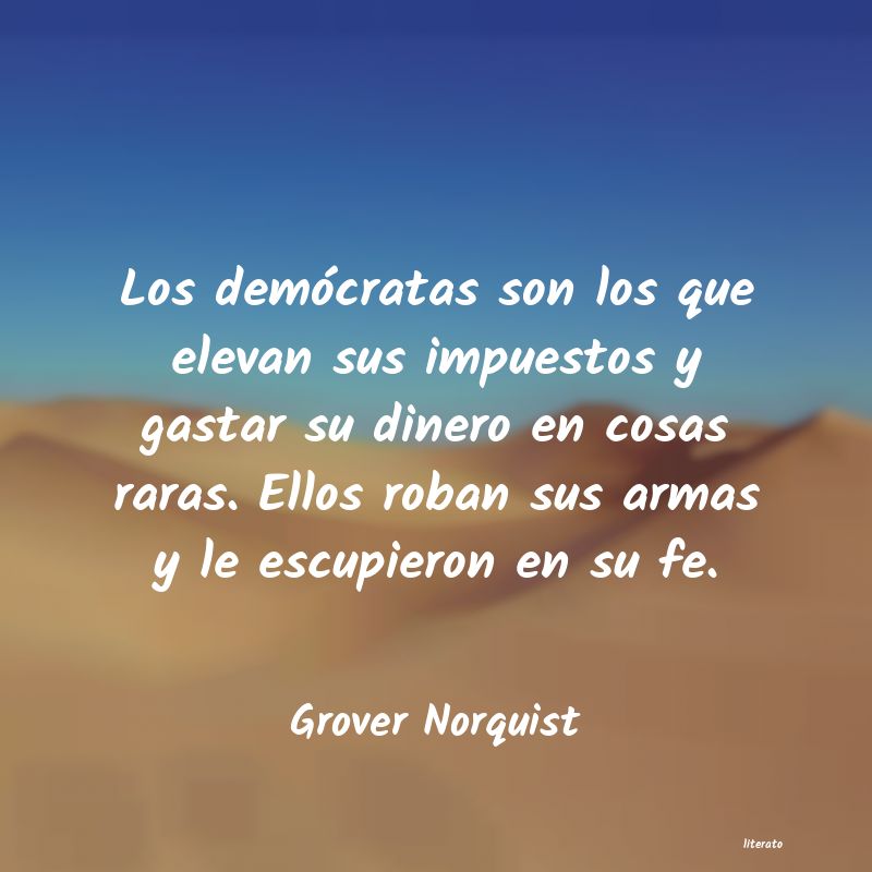 frases de Grover Norquist