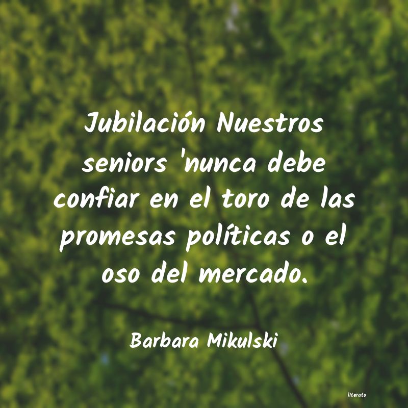 Frases de Barbara Mikulski