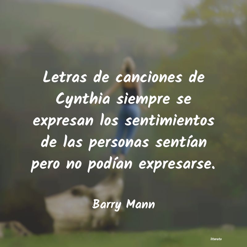 Frases de Barry Mann