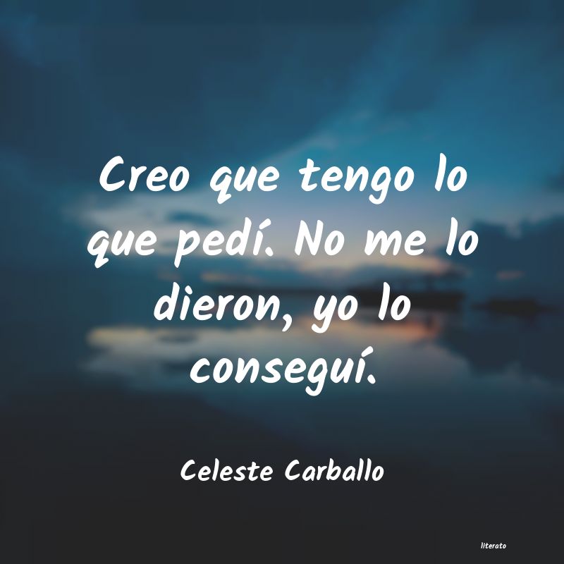 frases de Celeste Carballo