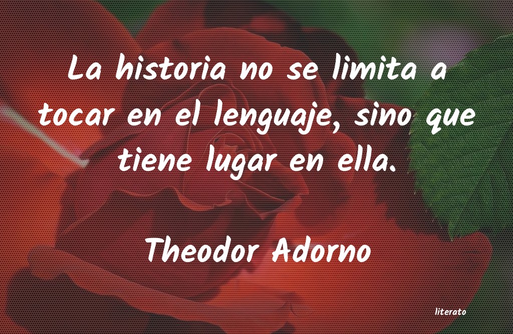 Frases de Theodor Adorno