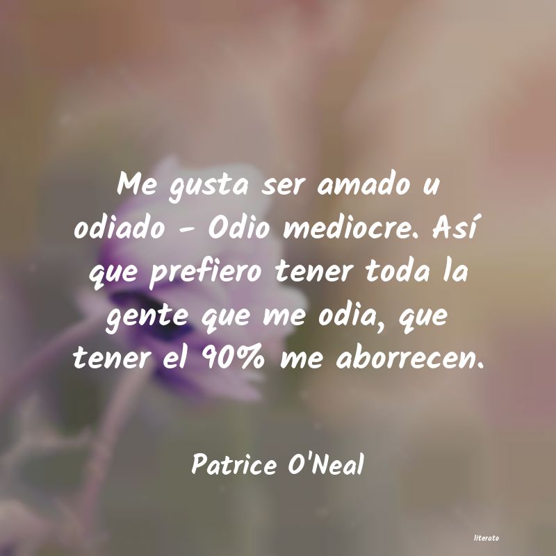 frases de Patrice O'Neal