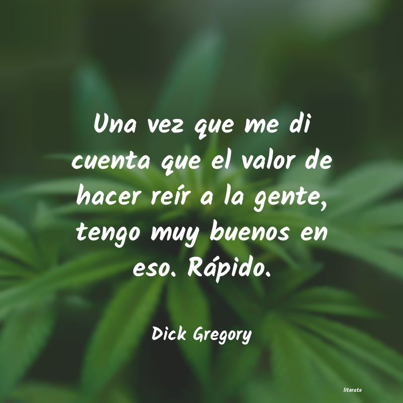 Frases de Dick Gregory