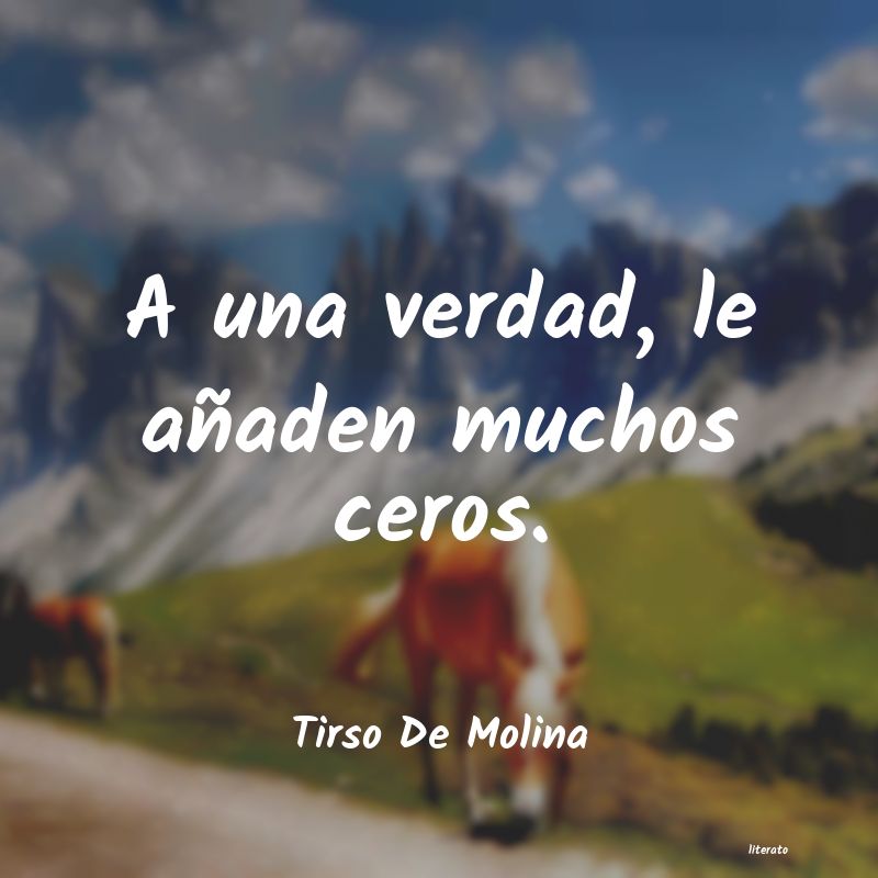 Frases de Tirso De Molina