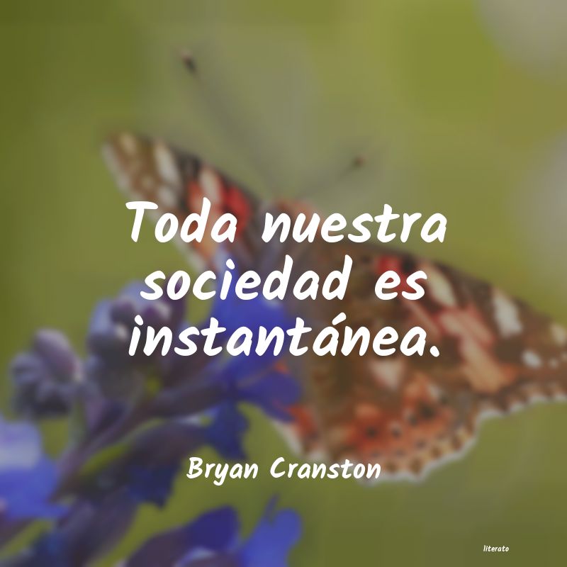 Frases de Bryan Cranston