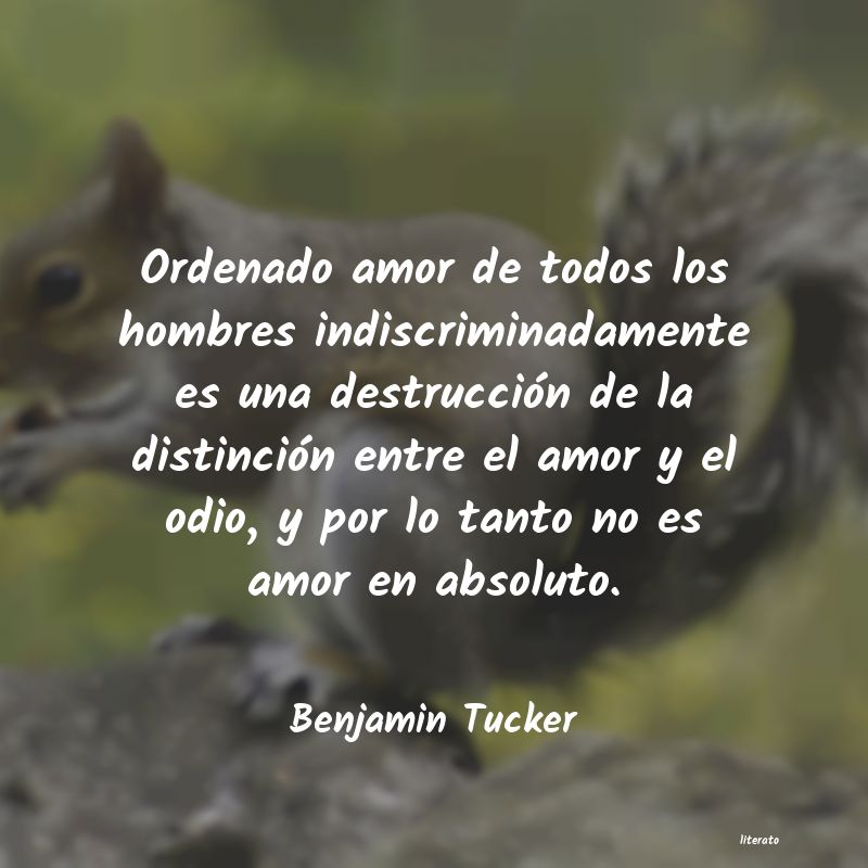 Frases de Benjamin Tucker