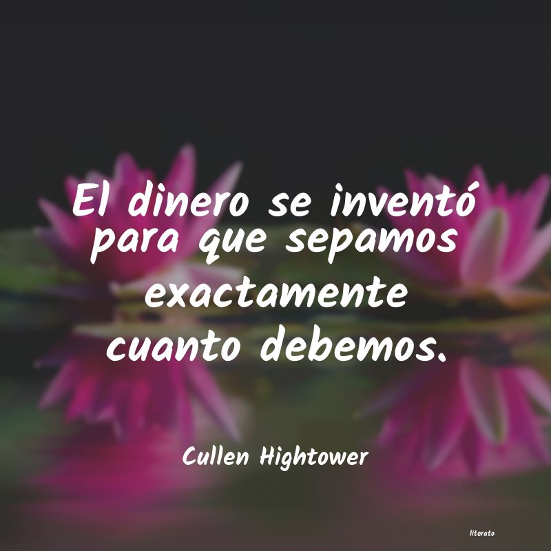 Frases de Cullen Hightower