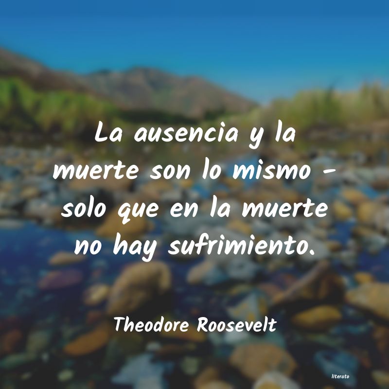 Frases de Theodore Roosevelt